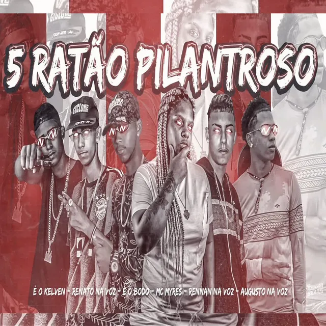 5 Ratão Pilantroso