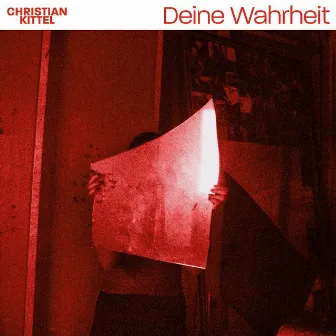 Deine Wahrheit by Christian Kittel