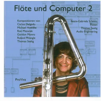 Flute and Computer, Vol. 2 by Beate-Gabriela Schmitt