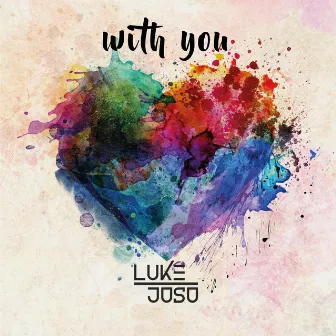 With You (Radio Edit) by Luke K