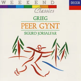 Grieg: Peer Gynt; Sigurd Jorsalfar by Oivin Fjeldstad