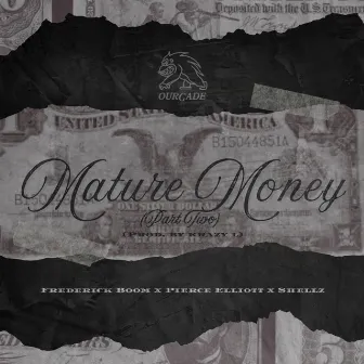 Mature Money Pt 2 by Frederick Boom