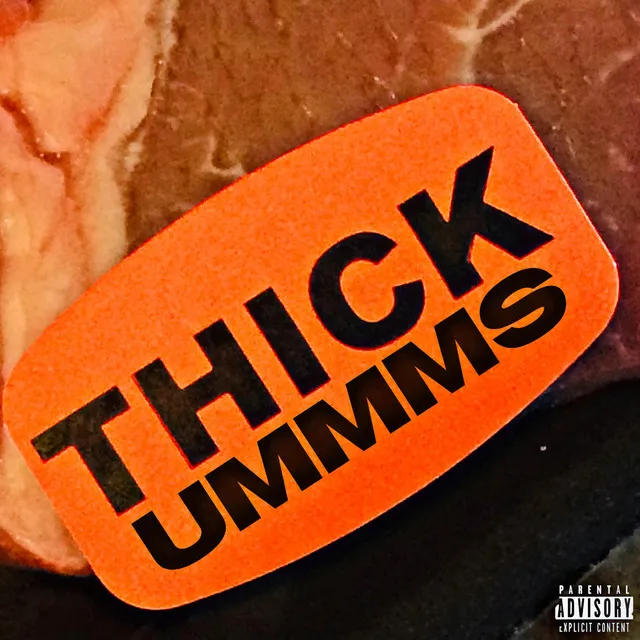 Thickummms