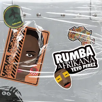 Rumba Afrikana by Yeyo Perez