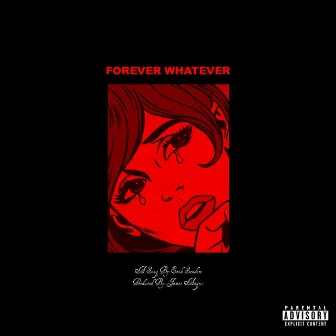 Forever Whatever by Erik Sanders