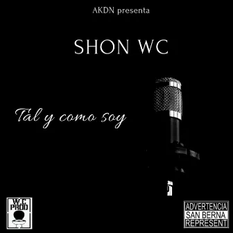 Tal y Como Soy by Shon WC