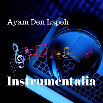 Ayam Den Lapeh by Instrumentalia