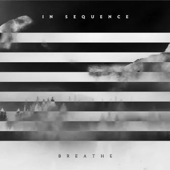 Breathe by In Sequence