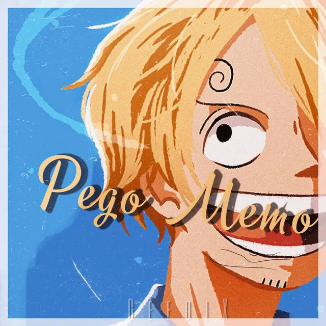 Pego Memo (Piseiro do Sanji)