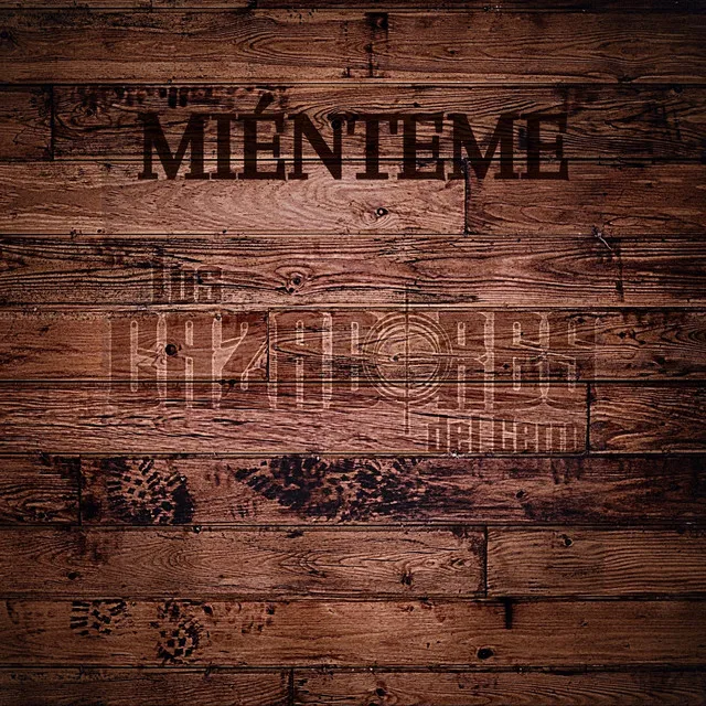 Miénteme