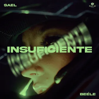 Insuficiente by Sael