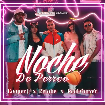 Noche De Perreo by Cooper J