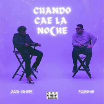 Cuando Cae La Noche by Joey Oubre