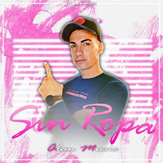 Sin Ropa by Alan Music