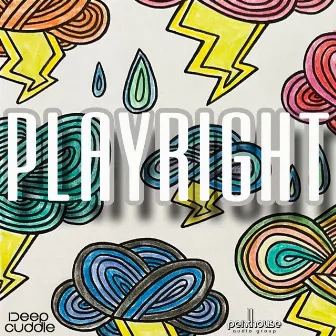 Play Right by Deep Cuddle