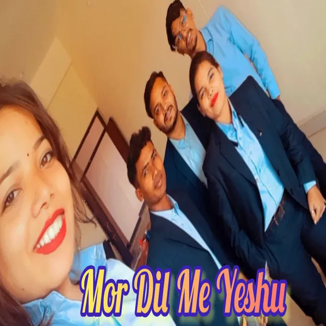 Mor Dil Me Yeshu