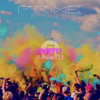 Party Animal by Prime Perf