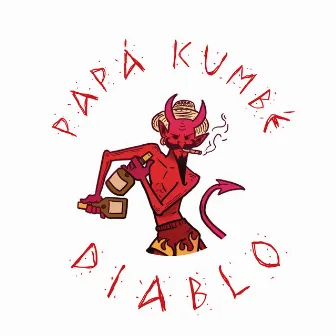 Diablo by Papá Kumbé