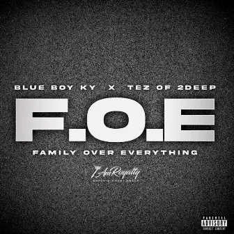 Family Over Everything by Tez