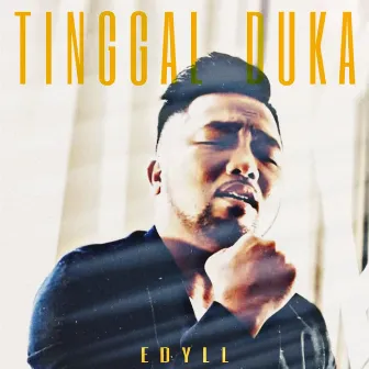 Tinggal Duka by Edyll