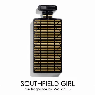 Southfield Girl by Wallahi G