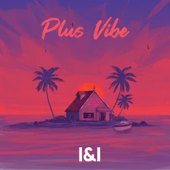 Plus Vibe by Intrepid Intellect