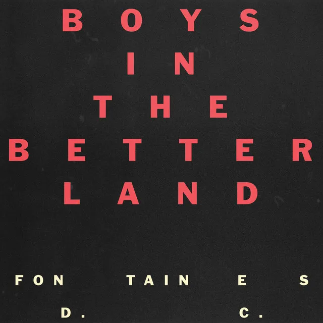 Boys in the Better Land