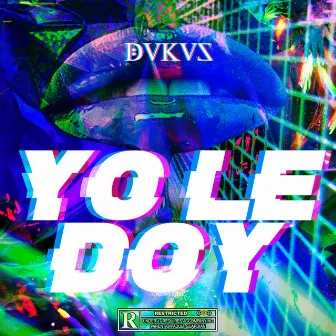 Yo Le Doy by Dukus