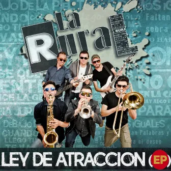 Ley de Atracción by La Rural