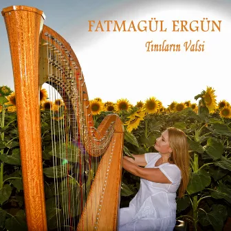 Tınıların Valsi by Fatmagül Ergün