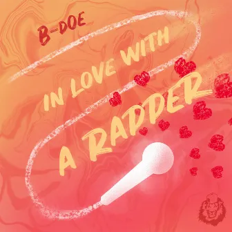 In Love with a Rapper by B-Doe