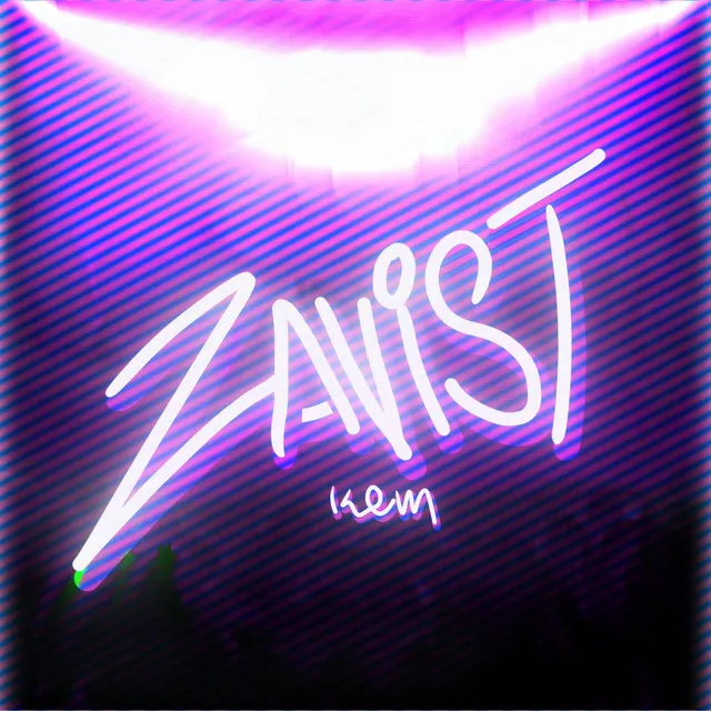 ZAVIST