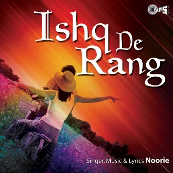 Ishq De Rang by Noorie