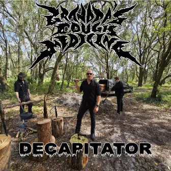 Decapitator by Grandpa's Cough Medicine