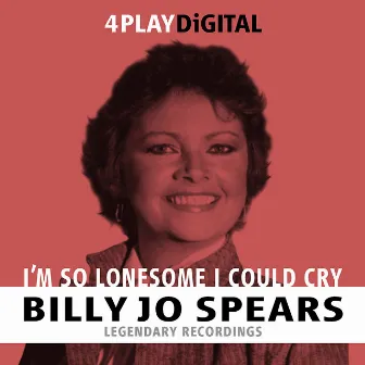 I'm So Lonesome I Could Cry - 4 Track EP by Billie Jo Spears