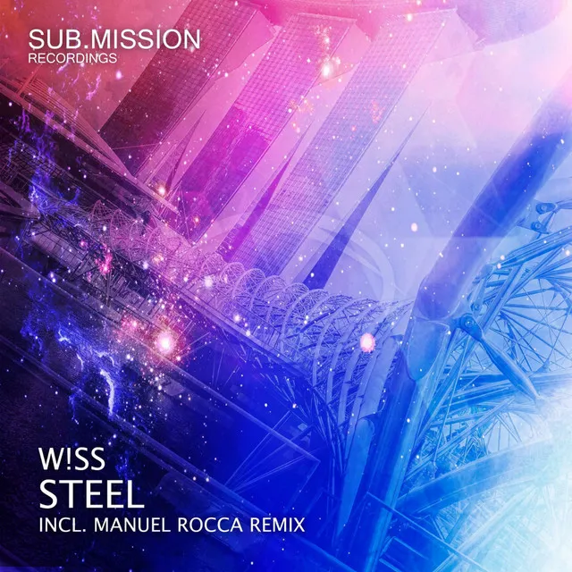 Steel - Manuel Rocca Remix