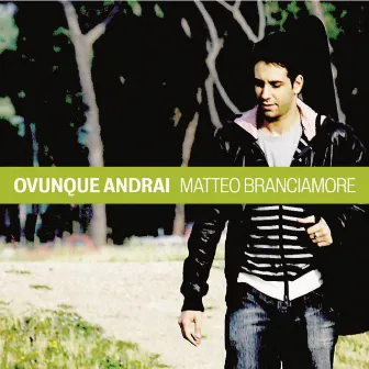 Ovunque andrai (i Cesaroni 3) (Colonna sonora originale della serie TV) by Matteo Branciamore