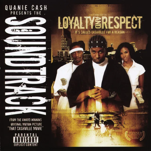 Loyalty & Respect - Soundtrack