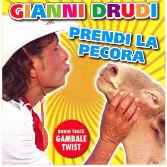 Prendi la pecora by Gianni Drudi