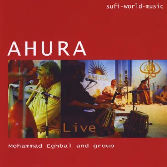 Ahura Live by Ahura