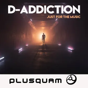 Just for the Music by D-Addiction