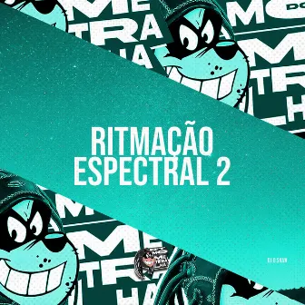 Ritmação Espectral 2 (Remix) by DJ G Silva