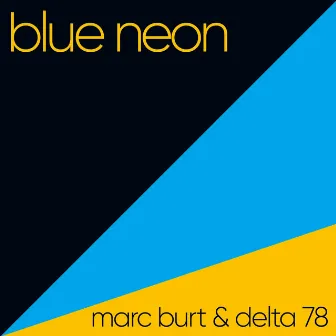 Blue Neon by Marc Burt