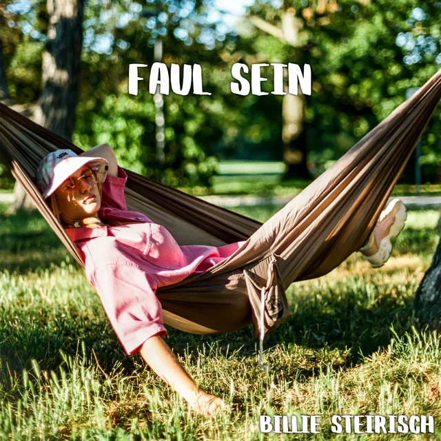 Faul sein