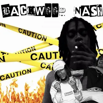 Caution by Backwood Nash