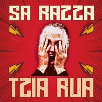 TZIA RUA by Sa Razza