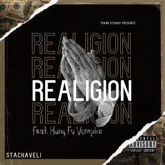 REALIGION by Frank Stacks