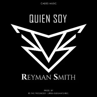 Quien soy by Reyman Smith