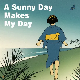 A Sunny Day Makes My Day by RISING SAMURAI BIG BAND