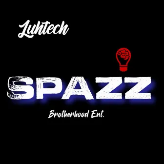 Spazz by Luhtech